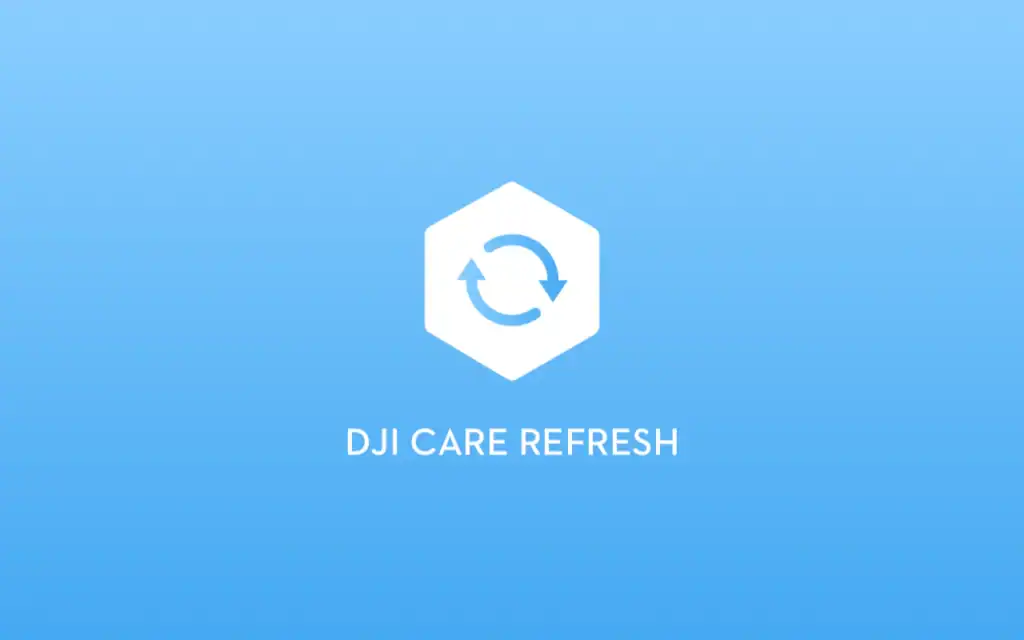 DJI Care Refresh 2025